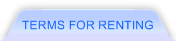 Terms for renting